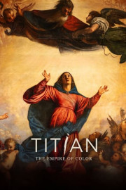 Titian: The Empire of Color