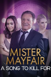 Mr. Mayfair: A Song to Kill for