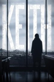 They Called Me Keith