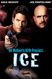 ED MCBAIN'S 87TH PRECINCT: ICE
