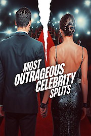 Most Outrageous Celebrity Splits