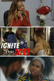 Ignite Your Love