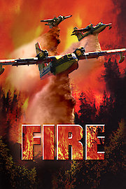 Fire: Nature Unleashed