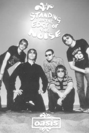 Oasis: Standing on the Edge of the Noise