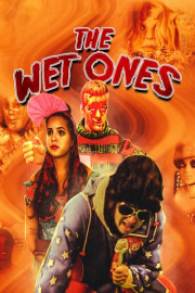 The Wet Ones