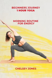 Beginners Journey : One Hour Yoga with Chelsey Jones