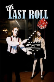 The Last Roll