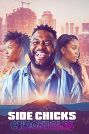 Side Chicks Chronicles