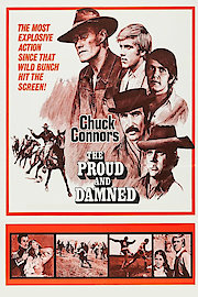 Proud and the Damned - Digitally Remastered, The
