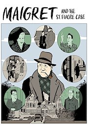 Maigret and the St. Fiacre Case