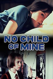 No Child of Mine