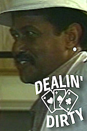 Dealin' Dirty