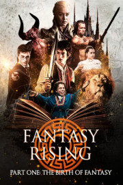 Fantasy Rising: The Birth of Fantasy