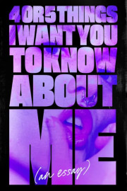 4 or 5 Things I Want You to Know About Me