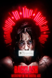 Backlash: Misogyny in the Digital Age