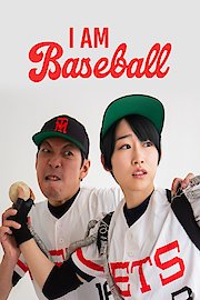 I Am Baseball