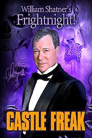 William Shatner's Fright Night: Castle Freak
