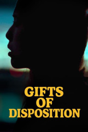 Gifts of Disposition