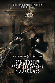 Christopher Nolan Presents: Sanatorium Under The Sign Of The Hourglass