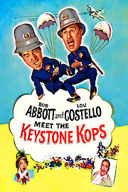 Abbott and Costello Meet the Keystone Kops