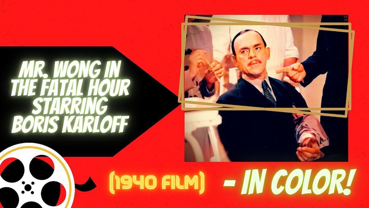 Fatal Hour - Boris Karloff as Mr. Wong
