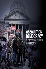 Assault On Democracy: Roots Of Trump's Insurrection