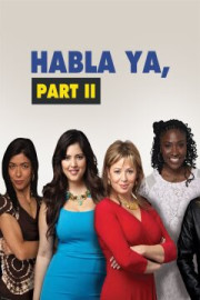 Habla Ya Part II