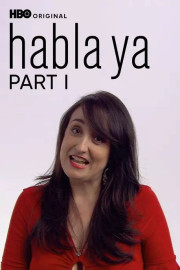 Habla Ya Part I