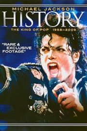 Michael Jackson History: The King of Pop 1958-2009