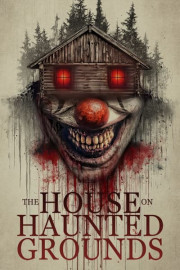 The House on Haunted Grounds