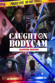 Rappers Caught on Bodycam