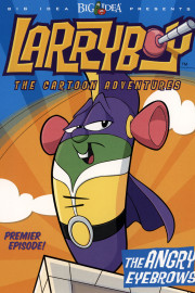 LarryBoy and The Angry Eyebrows