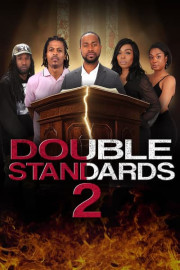 Double Standards 2