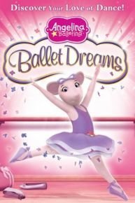 Angelina Ballerina: Ballet Dreams