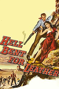 Hell Bent For Leather