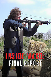 Inside Waco: Final Report
