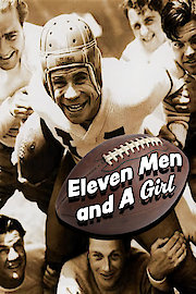 Eleven Men and a Girl