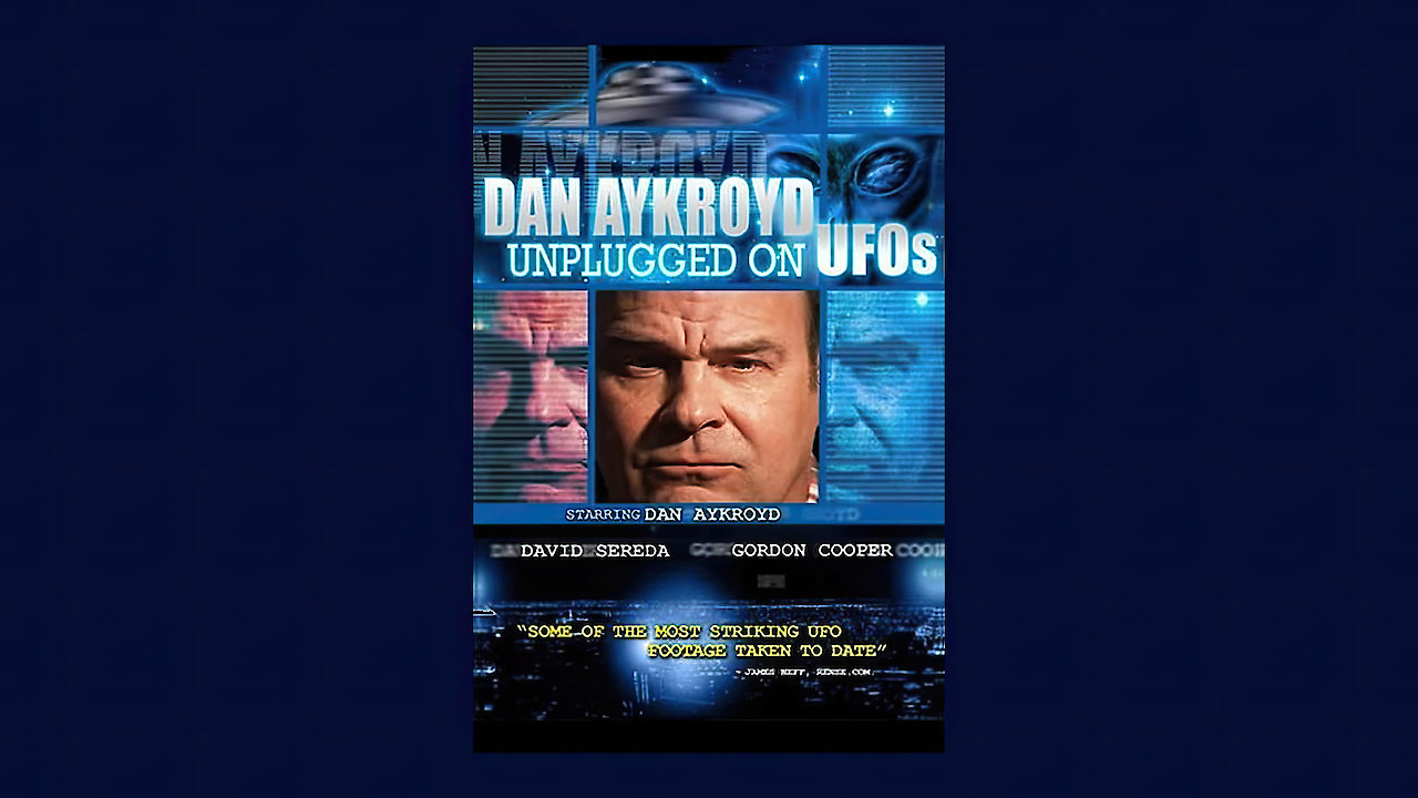 Dan Aykroyd Unplugged on UFOs