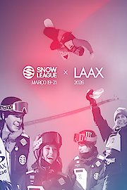 The Snow League LAAX Day 2