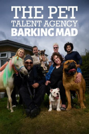 The Pet Talent Agency: Barking Mad