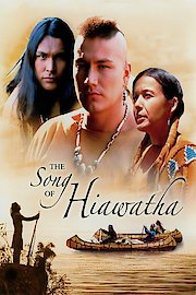The Song of Hiawatha
