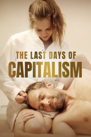 The Last Days of Capitalism