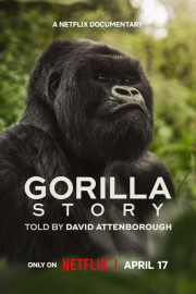 A Gorilla Story: Told by David Attenborough