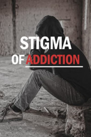 Stigma of Addiction