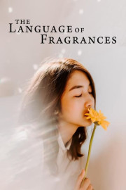 The Language of Fragrances