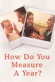 How Do You Measure a Year