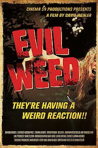 Evil Weed