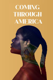 Coming Through America