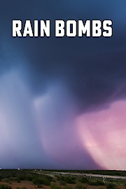 Rain Bombs