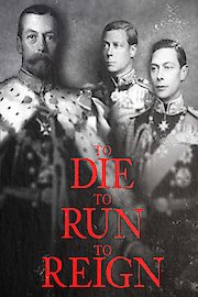 To Die, To Run, To Reign